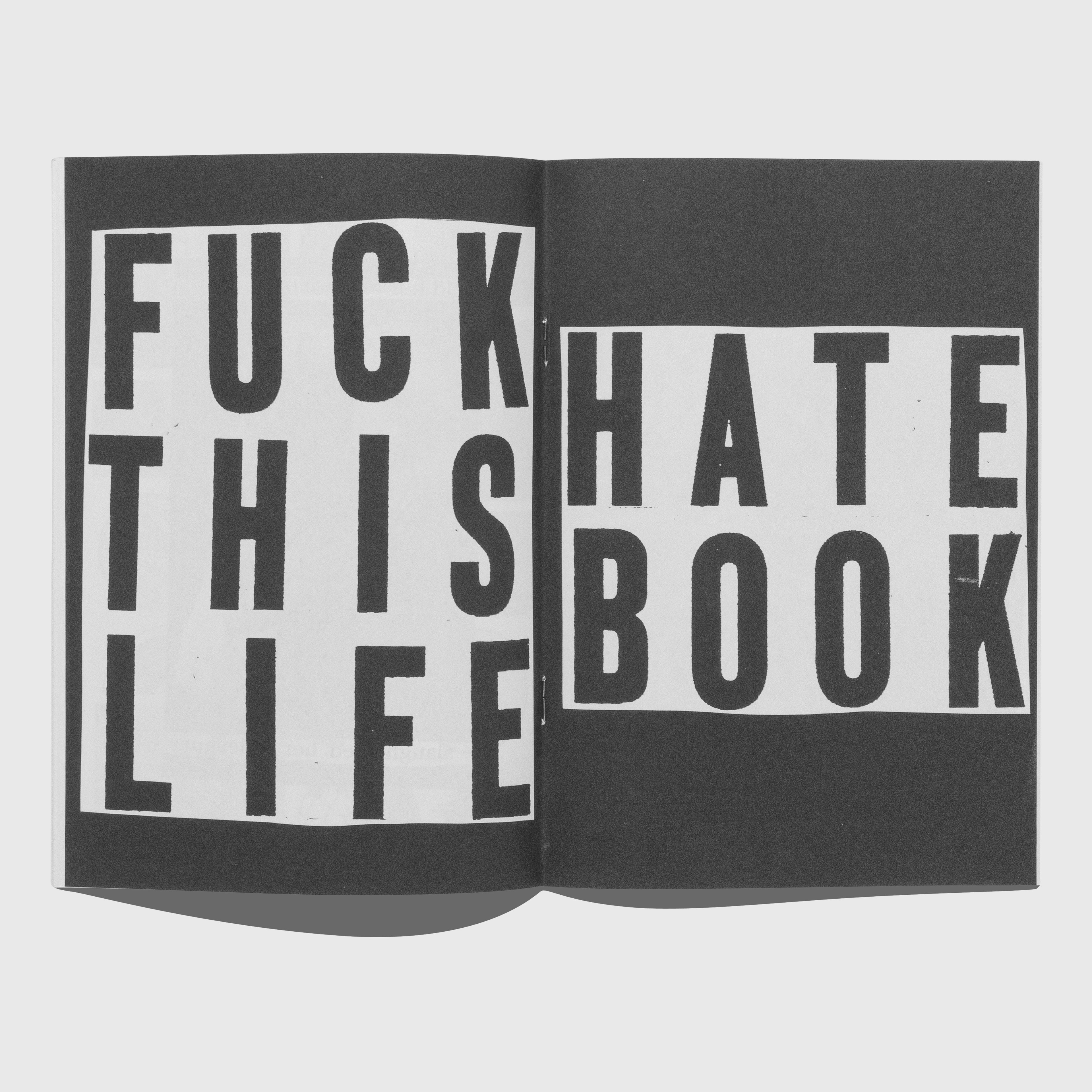 FUCK THIS LIFE × HATE BOOK