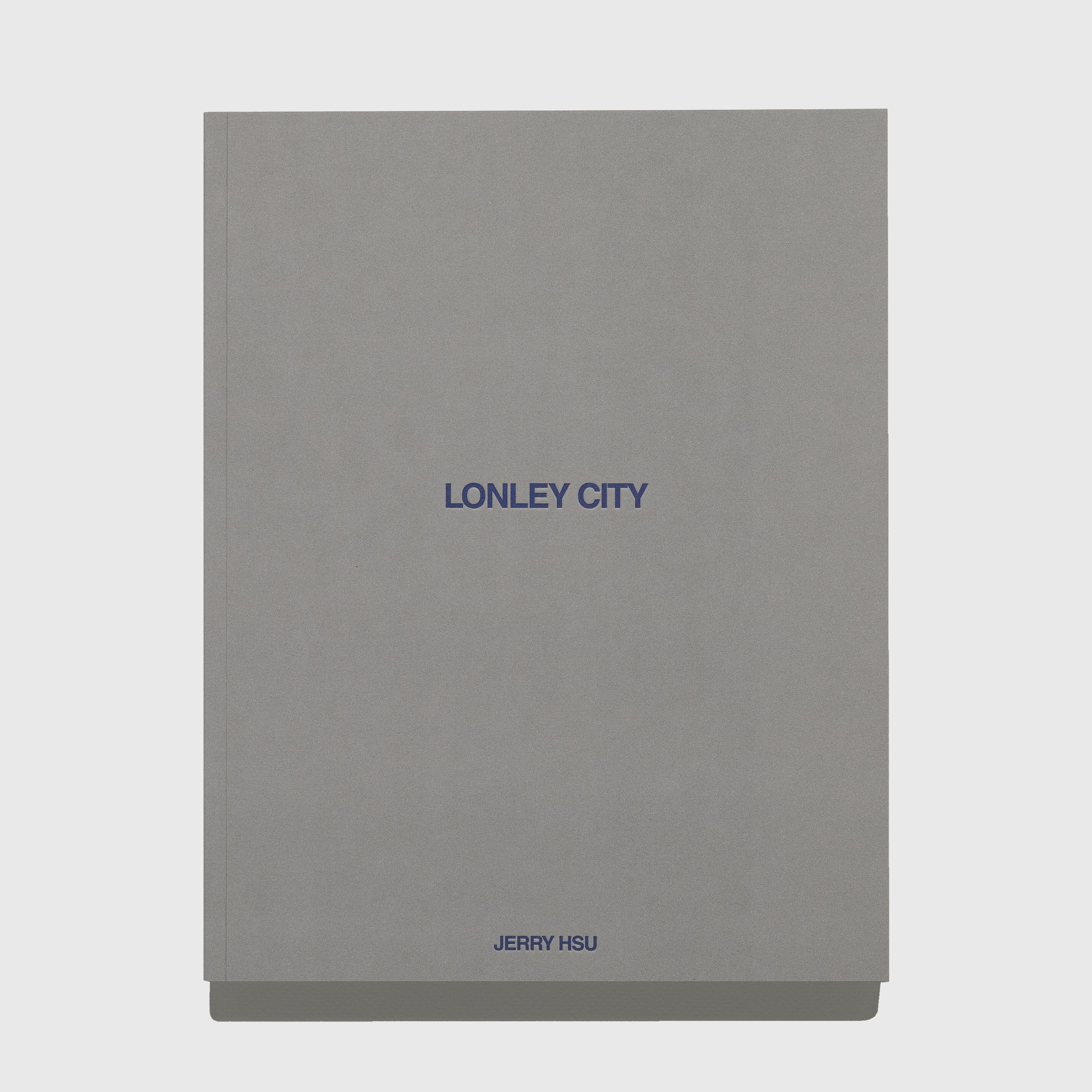 LONLEY CITY BY JERRY HSU