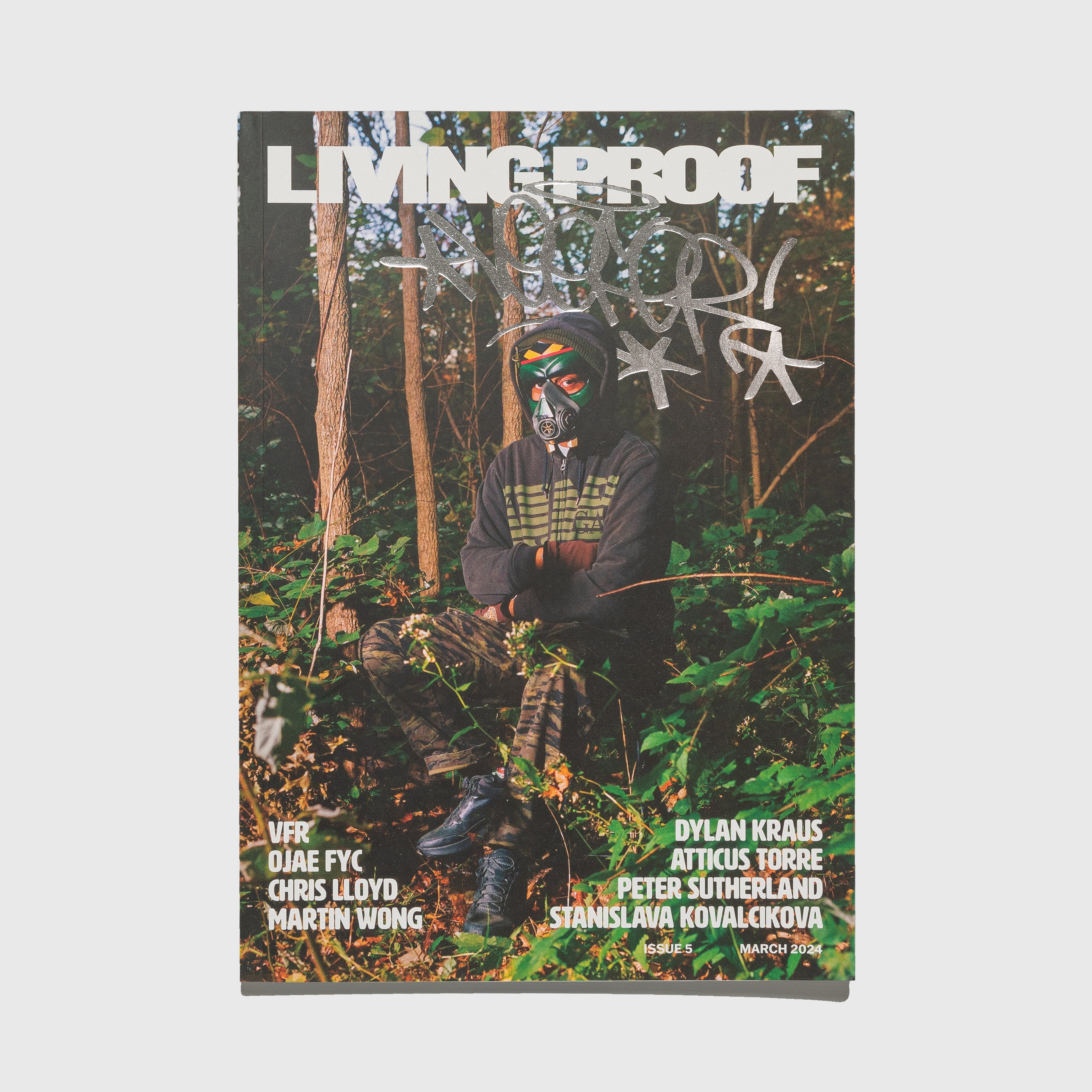 LIVING PROOF MAGAZINE: ISSUE 5