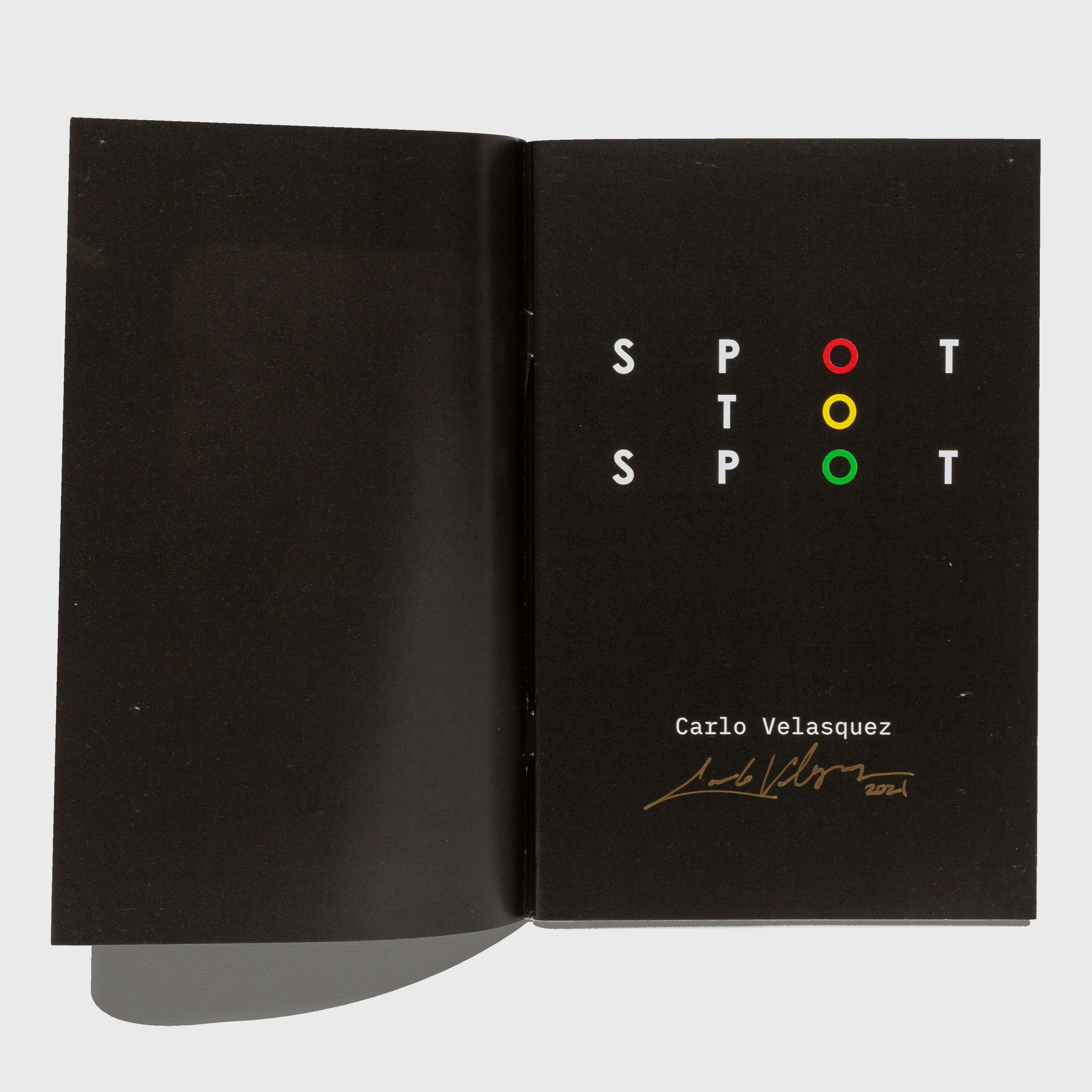 SPOT TO SPOT BY CARLO VELASQUEZ (SIGNED)