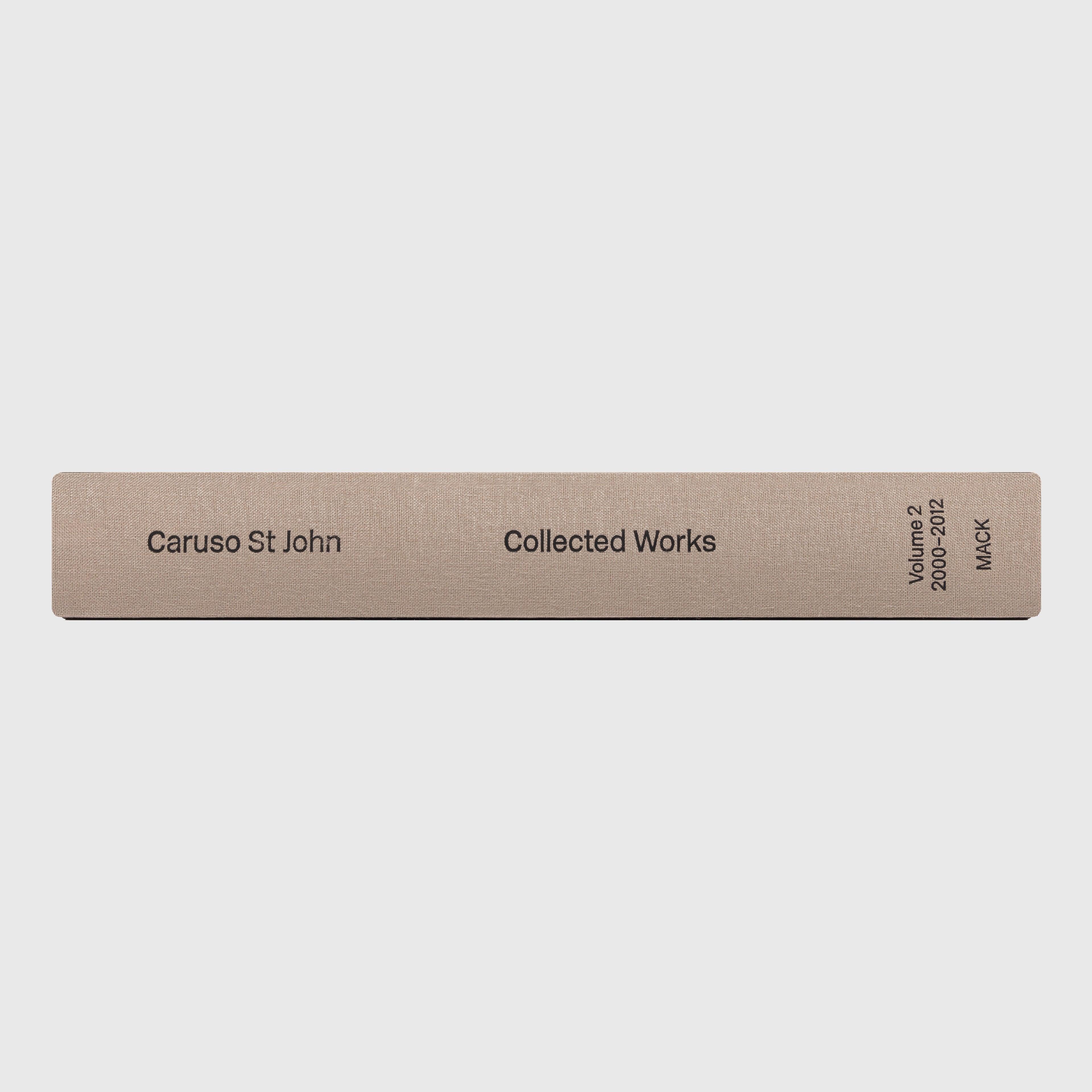 COLLECTED WORKS: VOLUME 2 2000-2012 BY CARUSO ST JOHN