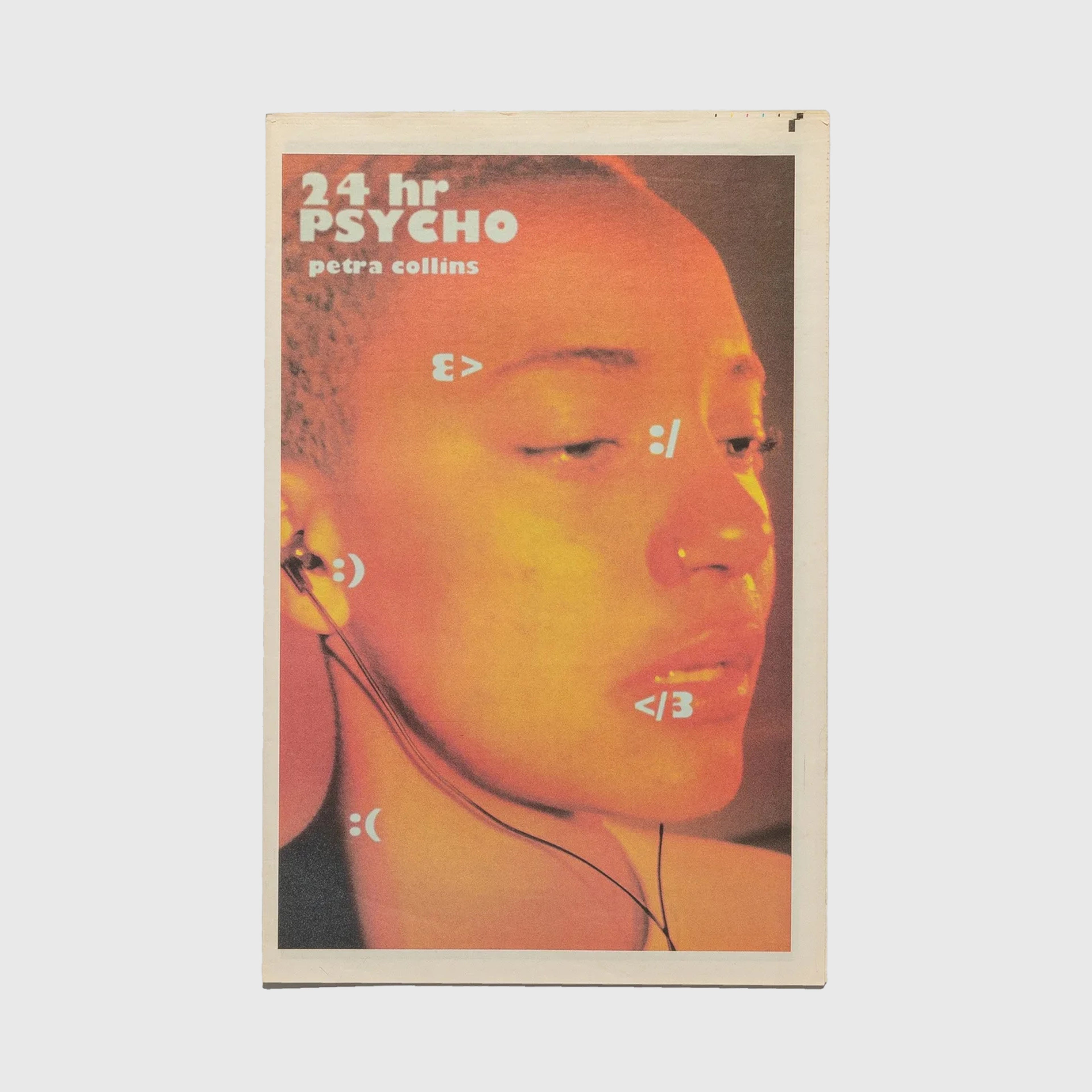 24HR PSYCHO BY PETRA COLLINS