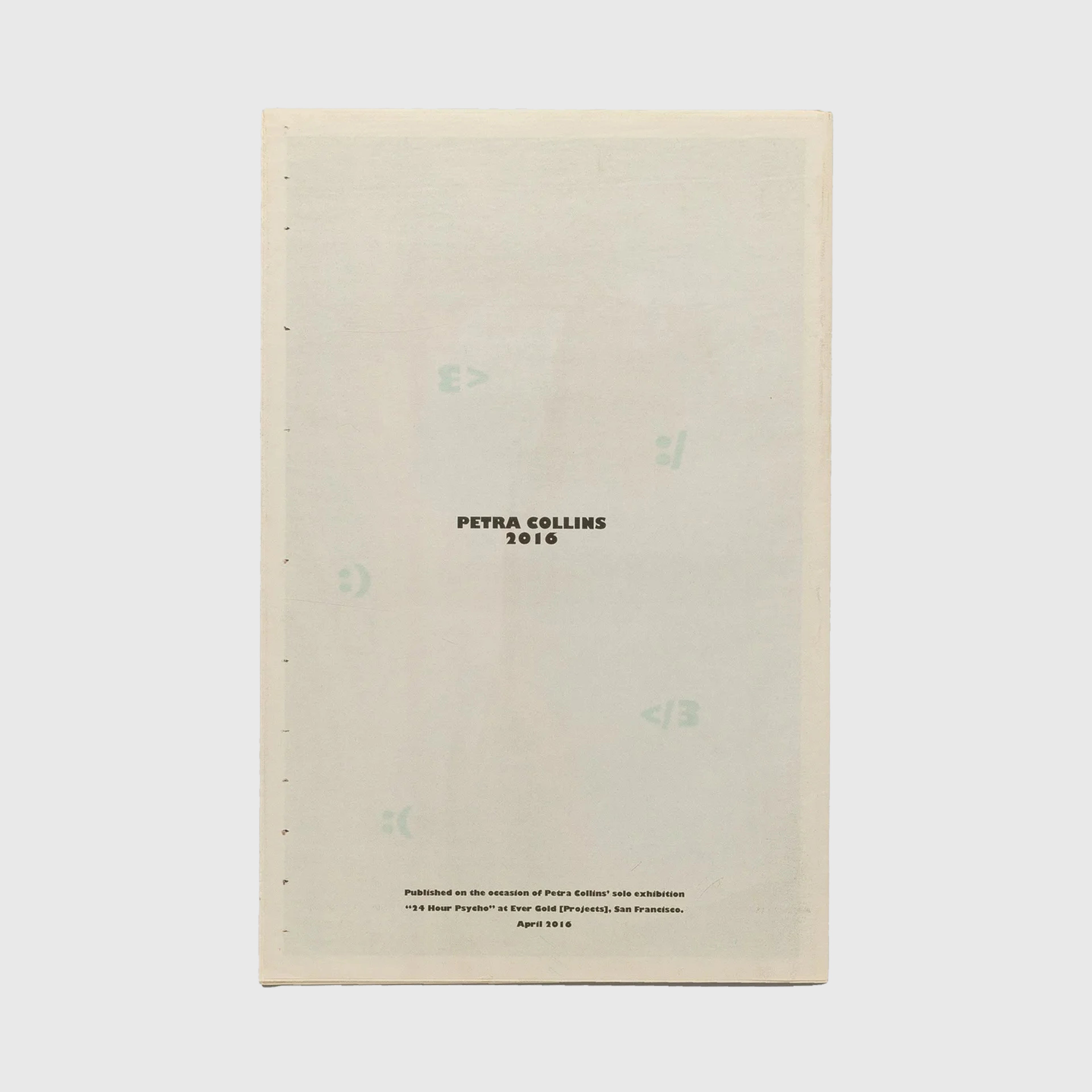 24HR PSYCHO BY PETRA COLLINS